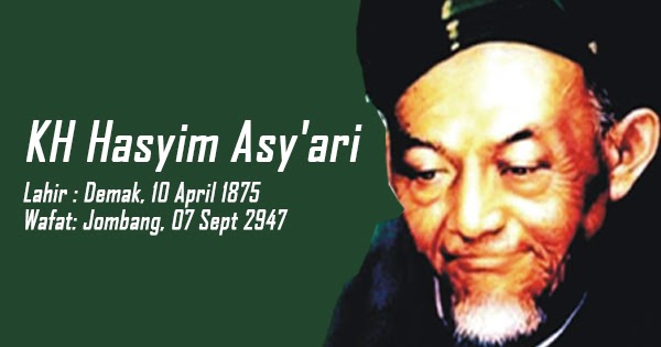 Biografi Singkat Kh Hasyim Asy Ari Pendiri Nahdlatul Ulama Roda Dunia