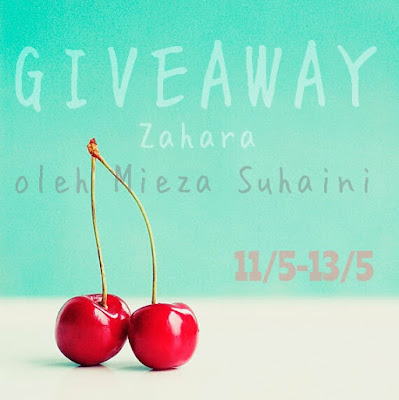 Giveaway Zahara oleh Mieza Suhaini 