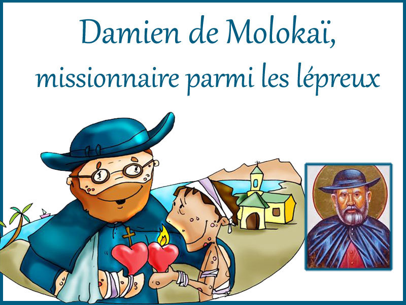 Damien de Molokaï, missionnaire parmi les lépreux