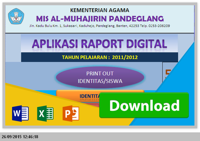 APLIKASI PENGISIAN RAPORT dan PENGHITUNGAN NILAI MTs Keruikulum KTSP 2006 Tahun Pelajaran 2015-2016 APLIKASI PENGISIAN RAPORT dan PENGHITUNGAN NILAI MTs Keruikulum KTSP 2006 Tahun Pelajaran 2015-2016