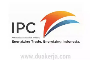 Lowongan Kerja PT Pelabuhan Indonesia II (Persero) Tahun 2019