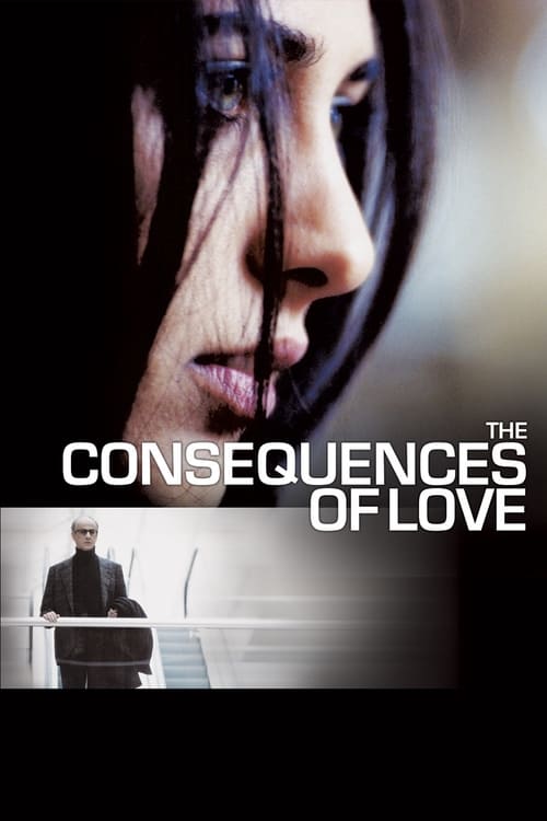 Download The Consequences of Love 2004 Full Movie Online Free