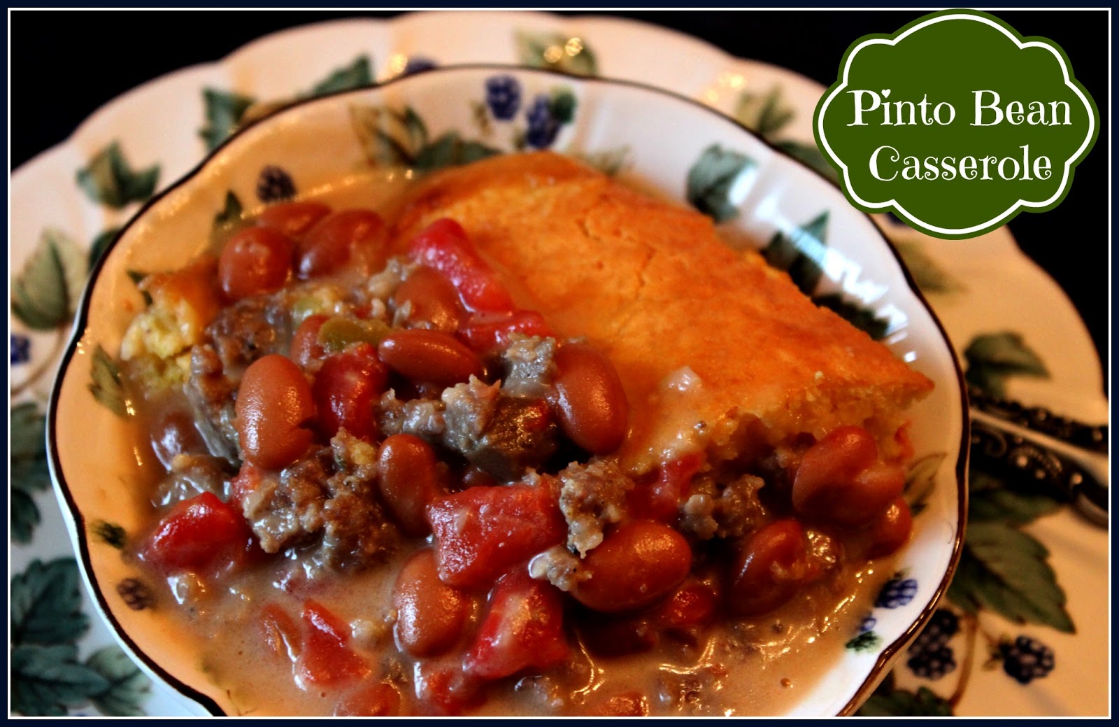 Sweet Tea and Cornbread Pinto Bean Casserole!