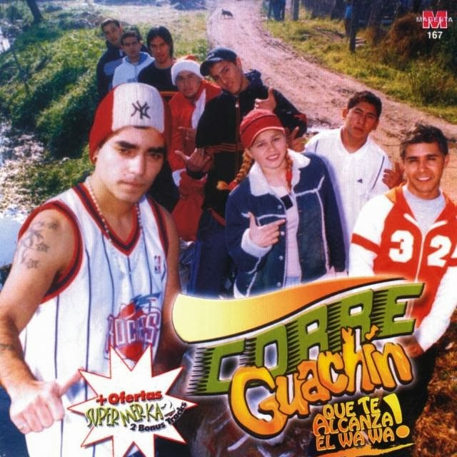 Industriales Cumbia Corre Guachin Que te Alcanza el Wa Wa! (2004)