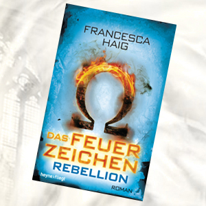 http://www.randomhouse.de/Buch/Das-Feuerzeichen-Rebellion/Francesca-Haig/Heyne-fliegt/e489234.rhd