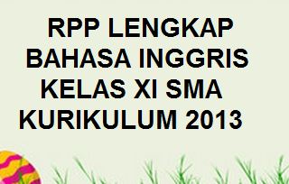 Silabus Prota Prosem Kkm Rpp Bahasa Inggris Kelas 11 Sma K13 Revisi 2019 Kherysuryawan Id