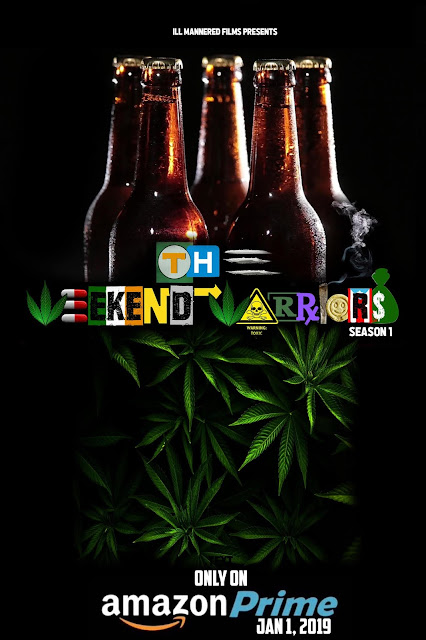 New Comedy HipHop/Cannabis Movie "The Weekend Warriors" | @MysterDL www.hiphopondeck.com