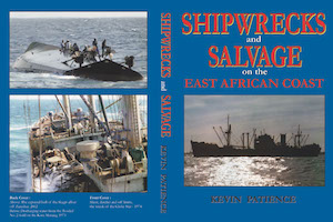 Shipwrecks & Salvage on the East African Coast