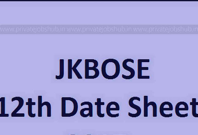 JKBOSE 12th Date Sheet JKBOSE 12th Date Sheet