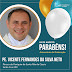 PADRE VICENTE FERNANDES COMEMORA 13 ANOS DE ORDENAÇÃO