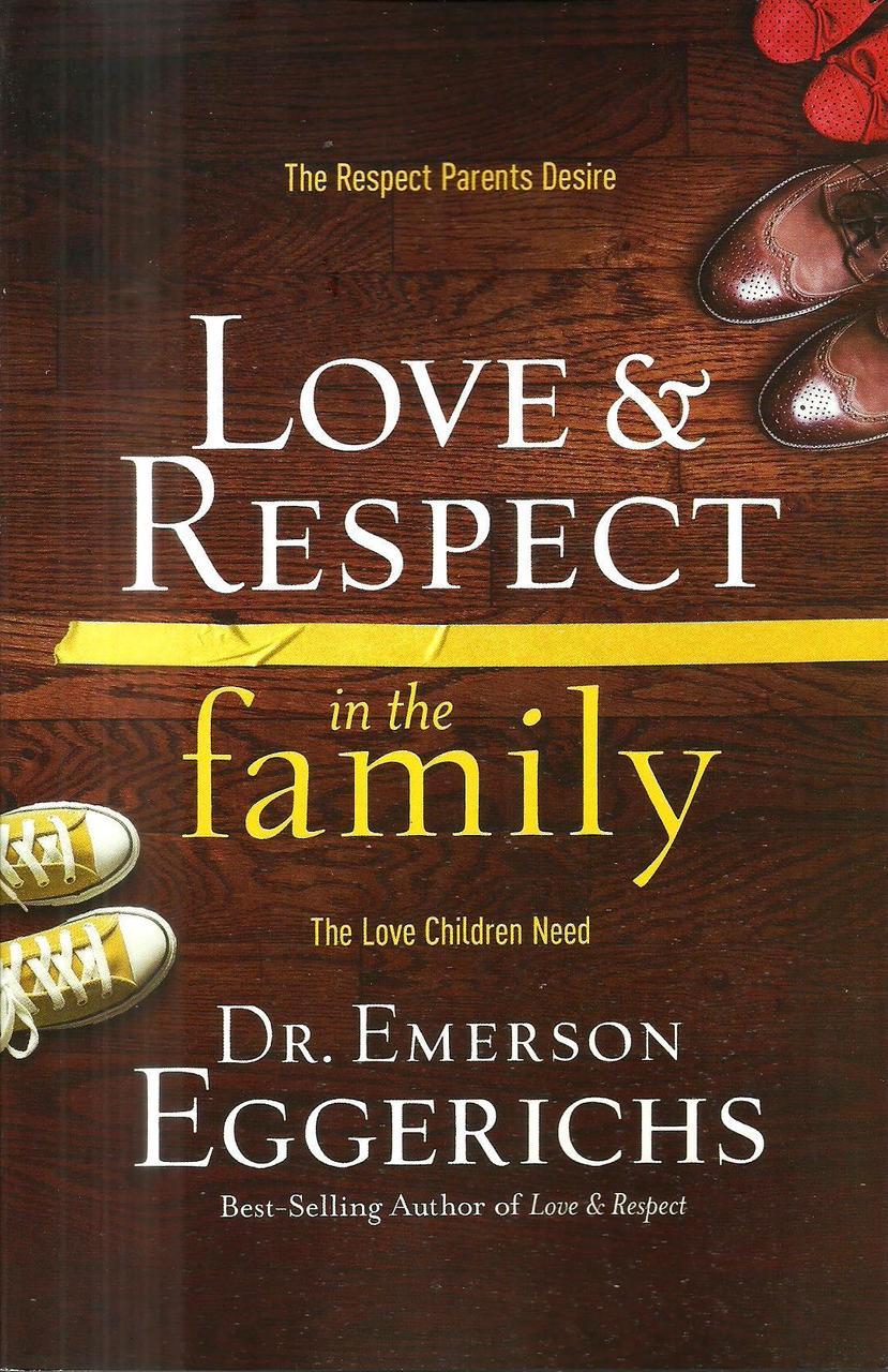 Musings: Love and Respect in the Family