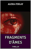 Fragments d'âmes-Alexia Ferlay Fragments d'âmes-Alexia Ferlay