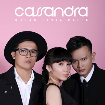 Cassandra - Bukan Cinta Palsu