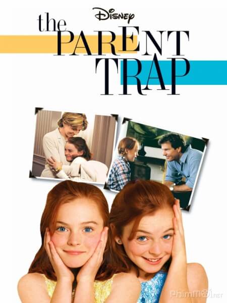 Bay phu huynh - The Parent Trap 1998 Vietsub Bay phu huynh - The Parent Trap 1998 Vietsub