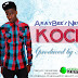 New Music; Akaybee - Kocho