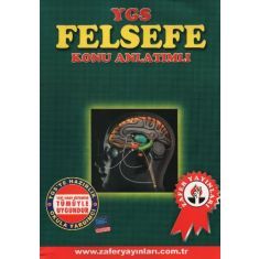 Zafer YGS Felsefe Konu Anlatımlı Zafer YGS Felsefe Konu Anlatımlı