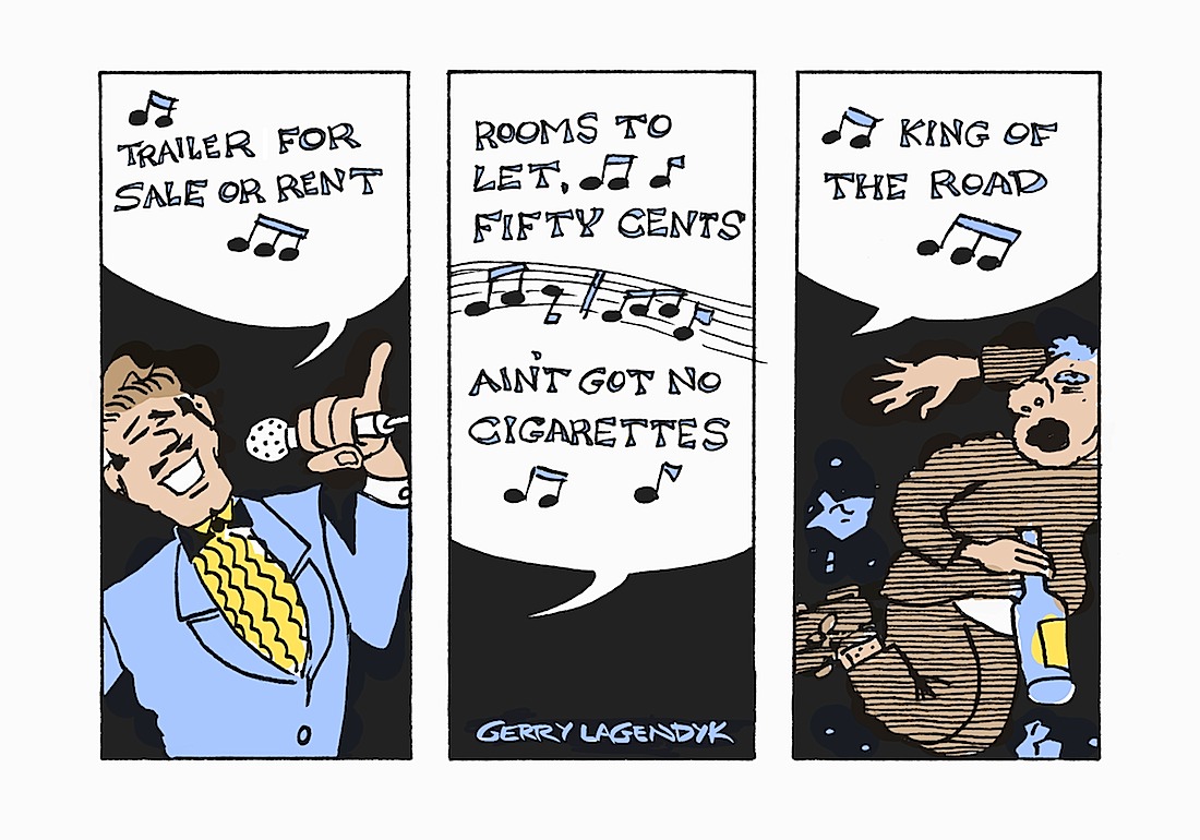 King of the Road King of the Road, a Gerry Lagendyk color cartoon comic strip