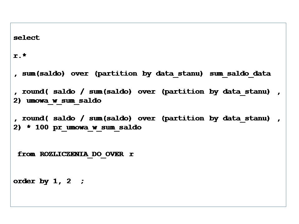 SQL dla zielonych i żółtych: OVER i (partition by....)
