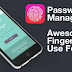 Top 10 Best Android Password Managers with Fingerprint