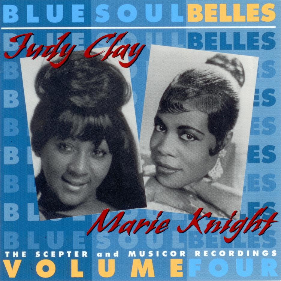 Chitlins, Catfish and Deep Southern Soul: Judy Clay & Marie Knight ...