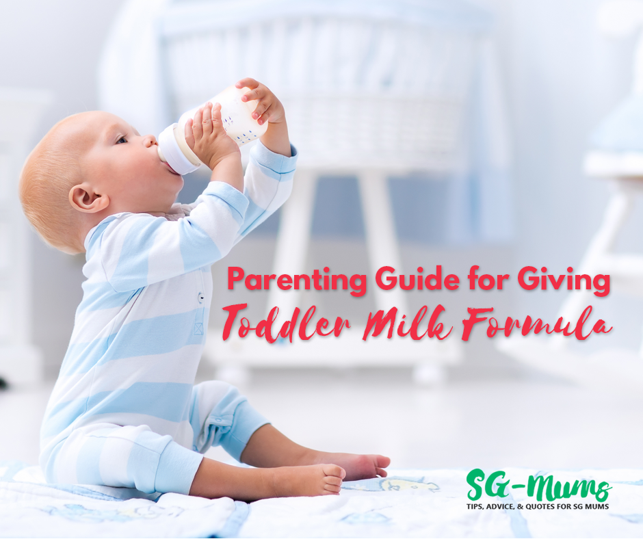 Singapore Mums Parent's Guide for Giving Toddler Milk Formula