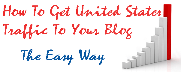 How To Get United States Traffic To Your Blog