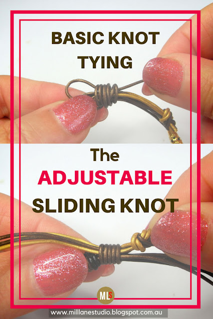 Tying Basic Knots in leather jewellery - the adjustable sliding knot project sheet