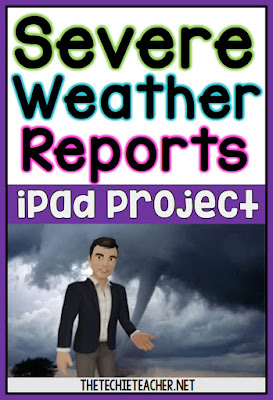 Severe Weather Reports iPad Project using the FREE app, Tellagami