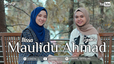 Nissa Sabyan Feat Syahla Maulidu Ahmad Teks Latin Zona Nyanyi
