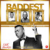 [MUSIC] Ink Edwards - The Baddest 2.0 Ft Pasuma, Falz & M.I Abaga