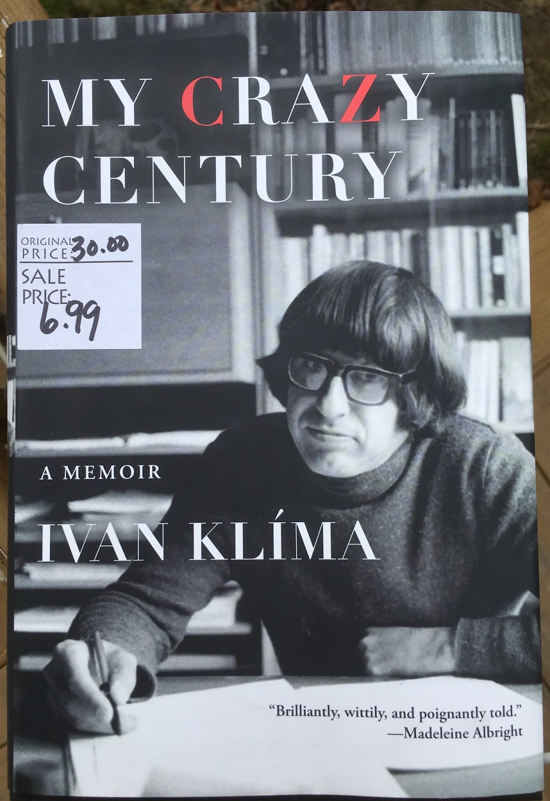 My Crazy Century A Memoir