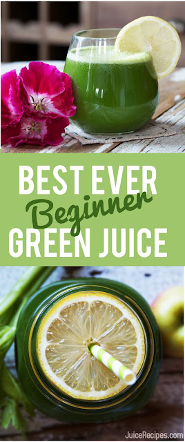 Best Ever Beginner Green Juice