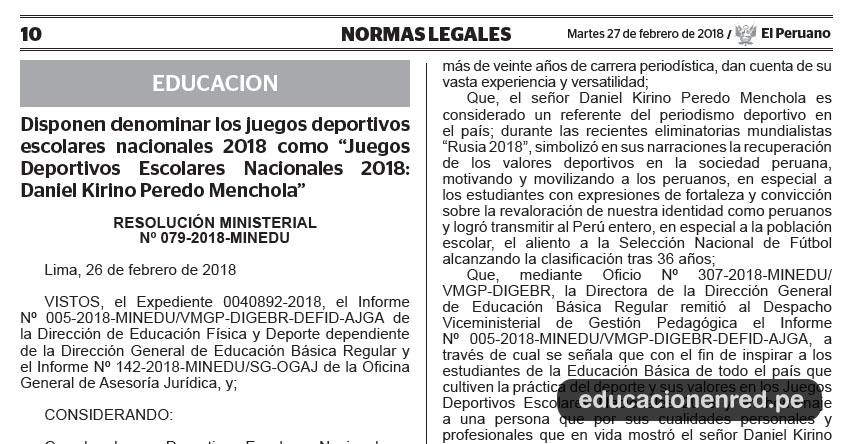 R. M. Nº 079-2018-MINEDU - Disponen denominar los juegos deportivos escolares nacionales 2018 como «Juegos Deportivos Escolares Nacionales 2018: Daniel Kirino Peredo Menchola» www.minedu.gob.pe R. M. Nº 079-2018-MINEDU - Disponen denominar los juegos deportivos escolares nacionales 2018 como «Juegos Deportivos Escolares Nacionales 2018: Daniel Kirino Peredo Menchola» www.minedu.gob.pe