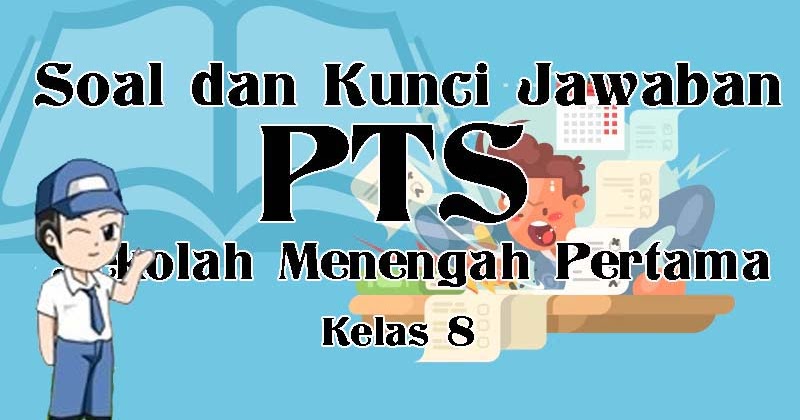 ➤ 16 kunci jawaban pas kelas 8 2019 bahasa inggris pictures