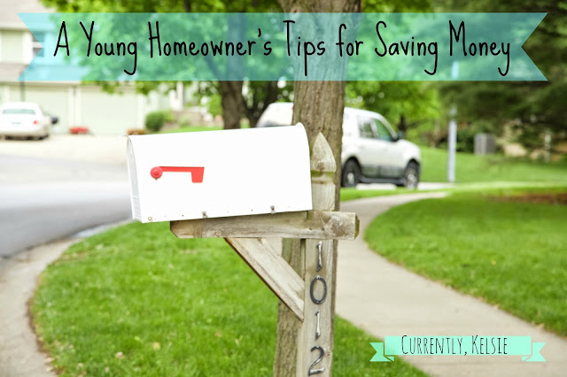 A Young Homeowner's Tips to Save Money 