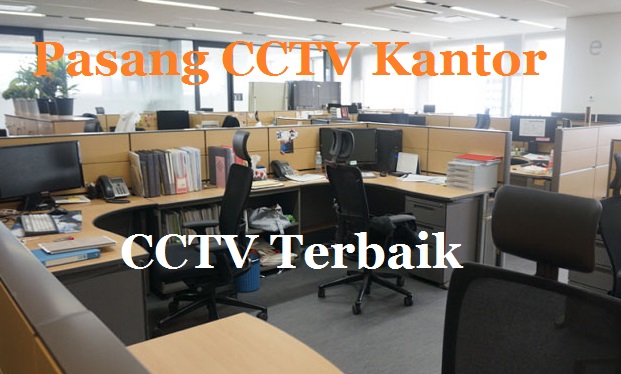 CCTV Terbaik CCTV, CCTV Terbaik, CCTV Profesional, Pasang CCTV, CCTV 24 Jam, Panggil CCTV, CCTV Rumah, CCTV Konter HP, CCTV Toko, CCTV Ruko, CCTV Kantor, CCTV Gudang, CCTV Pabrik