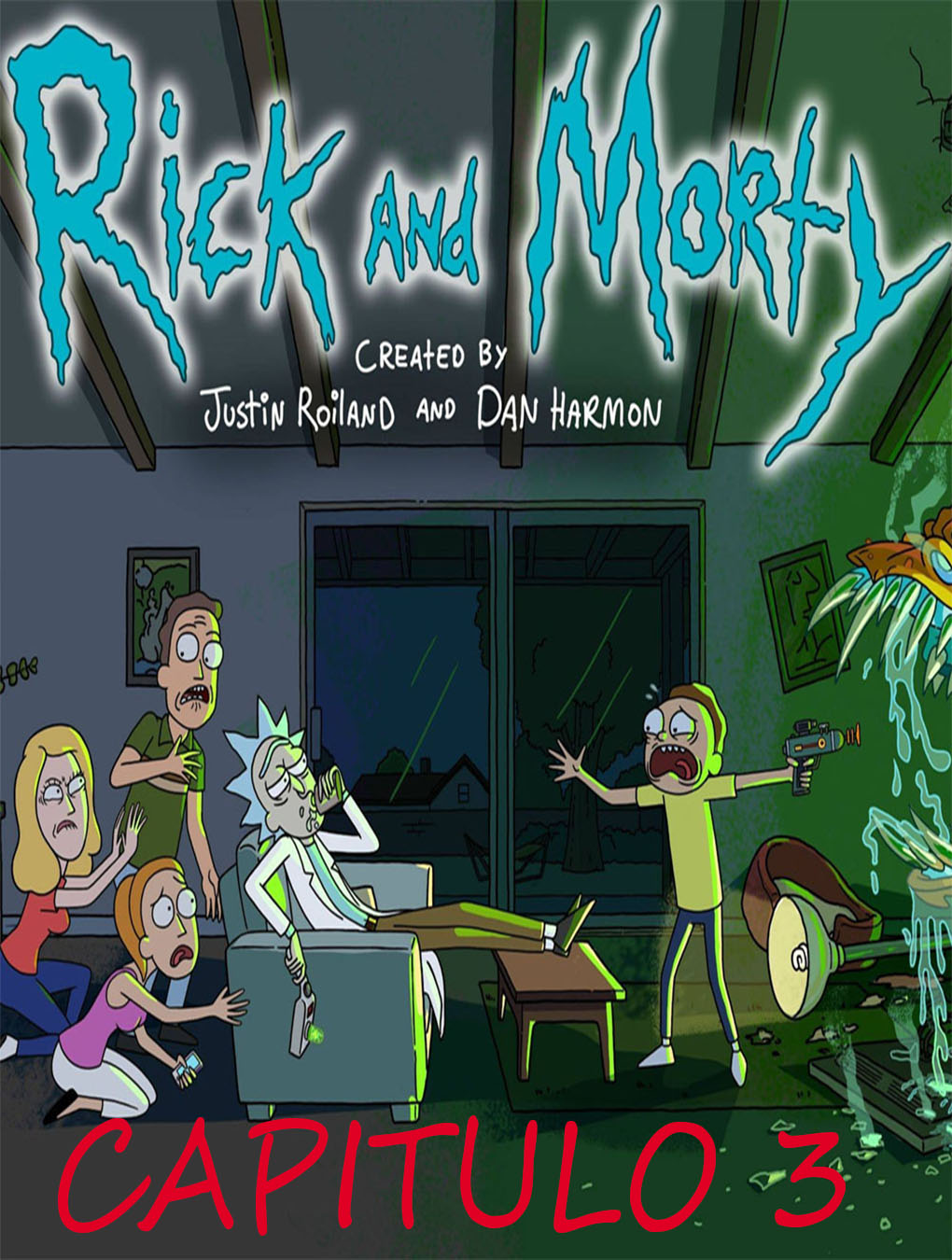 RICK AND MORTY TEMPORADA 3 RICK AND MORTY TEMPORADA 3