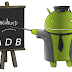 ADB (Android Debug Bridge)