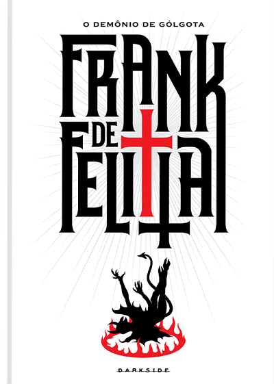 O Demônio de Gólgota | Clássico romance de exorcismo de Frank De Felitta ganha nova edição pela Darkside