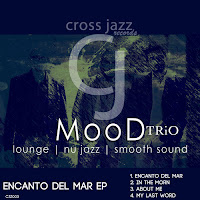 Independent Music Promotion - Independent Music Discovery and Downloads - Independent Music MP3s WAVs CDs Posters Merch Concert Tickets - Mood Trio - Bologna Italy - Nu Jazz - Encanto del mar EP