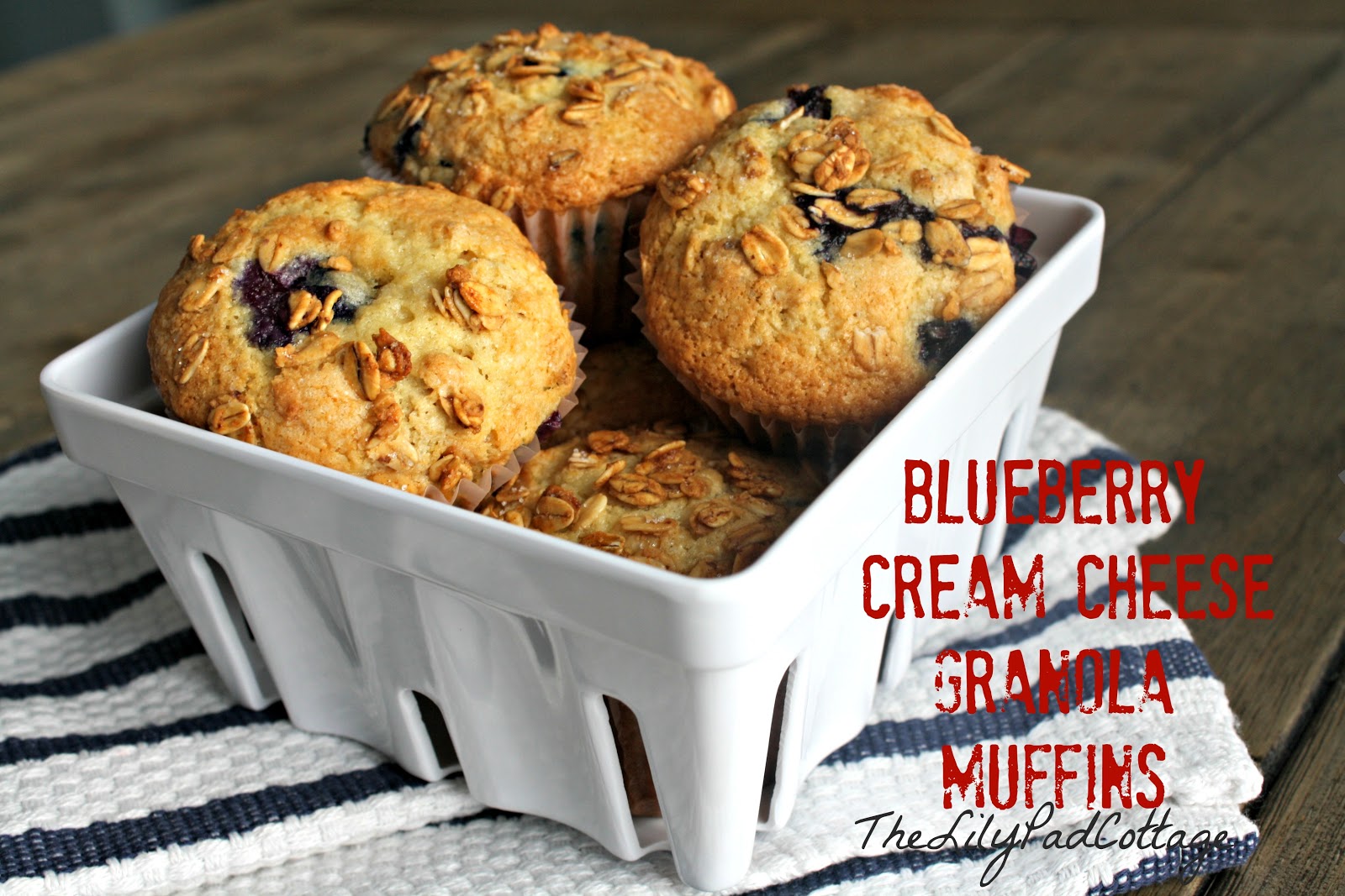 Blueberry Cream Cheese Granola Muffins The Lilypad Cottage