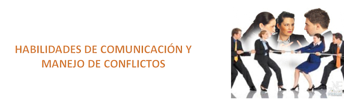 Habilidades de Comunicación y Manejo de Conflictos Integrantes del Grupo