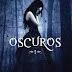 ¡Reseña Oscuros ~ Lauren Kate!