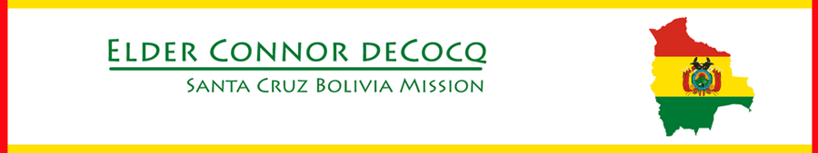 Connor deCocq's Bolivia Mission Adventure