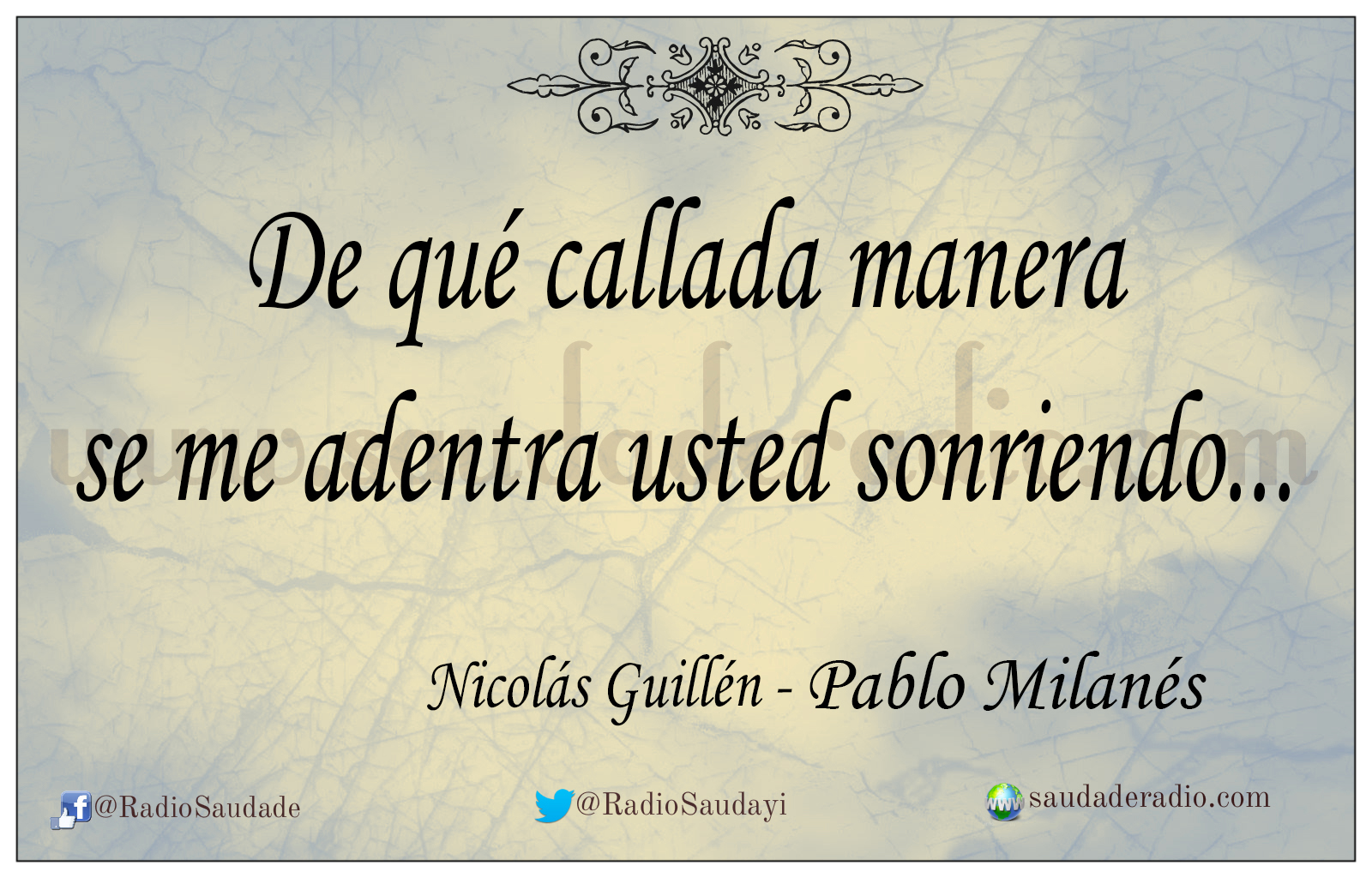 De Qué Callada Manera Nicolás Guillén Pablo Milanés