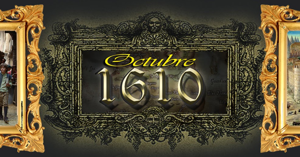 Un Diario del Siglo XVII OCTUBRE de 1610