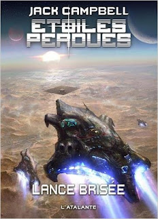 Etoiles Perdues : Lance Brisée de Jack Campbell PDF Etoiles Perdues : Lance Brisée de Jack Campbell PDF