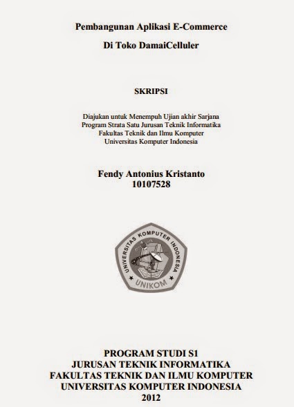 Skripsi Pembangunan Aplikasi E Commerce Di Toko Damai Celluler Materi Teknik Informatika Informasi Kuliah Bidang It