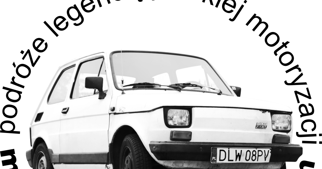 Fiat 126p podróże legendą polskiej motoryzacji Współpraca