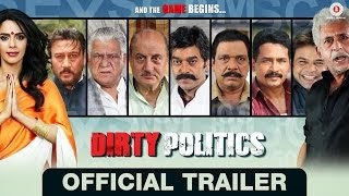 Dirty Politics Official Trailer